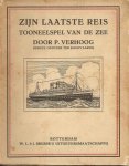Verhoog, P.eerste officier ter Koopvaardij - Zijn laatste reis