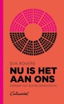 Eva Rovers - (1) Nu Is Het Aan Ons