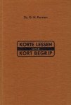 Kersten, Ds. G.H. - Kersten, Ds. G.H.-Korte lessen over Kort Begrip