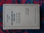 Lorand, Dr. Med. A., te Karlsbad - HET MENSCHELIJK VERSTAND en hoe dit te bevorderen door hygiënische en geneeskundige maatregelen
