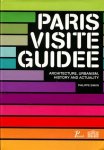 Philippe Simon - PARIS  Visite Guidee  Architecture, Urbanism, History and Actuality