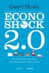 Geert Noels 68249 - Econoshock 2.0 van industriele revolutie naar duurzaamheidsrevolutie