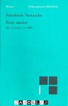Friedrich Nietzsche - Ecce auctor. Die Vorreden von 1886