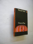 Dahl, Roald - Over to you. Ten stories of flyers and flying