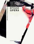 Frederike Huygen - Lex Reitsma 196 affiches voor de Nederlandse opera; 196 posters for de Nederlandse opera