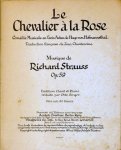 Strauss, Richard: - Le chevalier à la rose Comédie musicale en trois actes de Hugo von Hofmannsthal. Traduction française de Jean Chantavoine. Op 59. Partition chant et piano réduite par Otto Singer Strauss, Richard: - Le chevalier à la rose Comédie musicale en trois actes de Hugo von Hofmannsthal. Traduction française de Jean Chantavoine. Op 59. Partition chant et piano réduite par Otto Singer
