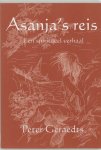 Geraedts, P. - Asanja's Reis / een spiritueel verhaal