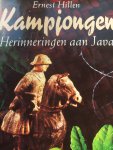 Ernest Hillen - "Kampjongen"  Herinneringen aan Java