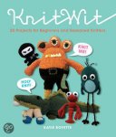 Boyette, Katie - Knitwit  20 Fun Projects for Beginners and Seasoned Knitters