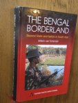 Schendel, Willem van - The Bengal Borderland. Beyond State and Nation in South Asia