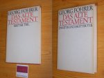 Fohrer, Georg - Das Alte Testament - Erster Teil, Zweiter und Dritter Teil [set of 2] Einfuhrung in Bibelkunde und Literatur des Alten Testaments und in Geschichte und Religion Israels