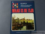 Coll. - Waar is de tijd : Kempen. 1000 jaar Kempenaren en hun kunstenaars. Deel 11. Coll. - Waar is de tijd : Kempen. 1000 jaar Kempenaren en hun kunstenaars. Deel 11.