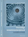 Born, G.H. van der. - Oneindige Verantwoordelijkheid: De cultuurfilosofie van Georg Picht en haar betekenis voor de theologie.