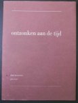 Brouwers, Dick., Piet Lont - Ontzonken aan de tijd
