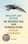 W.J. Otten - De Bedoeling Van Verbeelding