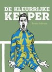 Renny de Bruyn - De kleurrijke keeper