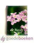 auteurs, Diverse - De Banier dagboekkalender 2023 kleine letter