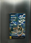  - JONCKHEERE, KAREL - Een Schip voer af, 160 blz.