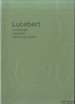 Duyse, Marleen van - Lucebert: schilderijen, keramiek, werken op papier Duyse, Marleen van - Lucebert: schilderijen, keramiek, werken op papier