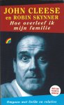 R. Skynner - Hoe overleef ik mijn familie