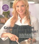 Bakker, Sonja - Gezond genieten met Sonja / met feestmenu's