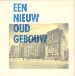 Zwolsman , M.A. - Een Nieuw Oud Gebouw, Uitgave t.g.v. de opening van het nieuwe hoofdkantoor, 36 pag. softcover, goede staat