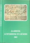 DIV AUTEURS:HENK STEVENS & SEBATIAAN ROES - JAARBOEK ACHTERHOEK EN LIEMERS DEEL 26 UIT 2003 * De geschiedenis van klompenmakers  * Processies in de Achterhoek en liemers * gedichten * A.K.Kisman Burgemeesters families op het pluche