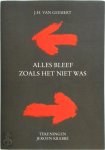 J.H. Geemert, Jeroen Krabbé - Alles bleef zoals het niet was