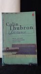 Thubron, Colin, - Distance.