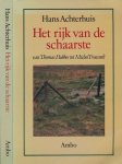 Achterhuis, Hans - Het Rijk van de Schaarste: Van Thomas Hobbes tot Michel Foucault