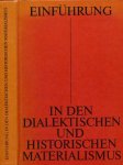Fromm, Eberhard & Helmut Frommknecht, Herbert Hörtz, u. a - Einführung in den Dialektischen und Historischen Materialismus