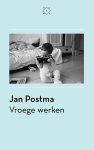 Jan Postma - Vroege werken essays