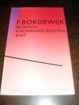 Bordewijk, F. - Blokken  / Knorrende beesten / Bint
