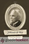 Klijn, Jan W. - Johannes de Heer *nieuw* --- Meer dan 125  jaar. Roman