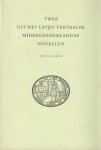 Pennink, R. (red.) - Twee uit het Latijn vertaalde Middelnederlandse novellen. 1.Pseudo-Petrarca, Teghen die strael der minnen. 2.Petrarca, Hystorie van Griseldis. Met Latijnse teksten