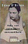Edna O'Brien - Literaire reuzen Huis van volmaakte eenzaamheid