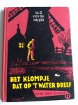 Hulst, W.G. van de - HET KLOMPJE DAT OP 'T WATER DREEF  nr. 17