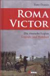Domin, Tony (ds1372) - Roma Victor: Die römische Legion / Legende und Wahrheit