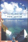 arnim,elizabeth von - elizabeth auf rügen, eine reieroman