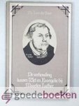 Haar, Ds. J. van der - De verhouding tussen Wet en Evangelie bij Maarten Luther --- Bloemlezing uit de verklaring van de Galatenbrief, waaraan toegevoegd de 95 stellingen