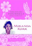 Miranda Kerr - Treasure Yourself.