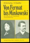 Winfried Scharlau, Hans Opolka - Von Fermat bis Minkowski : e. Vorlesung über Zahlentheorie u. ihre Entwicklung