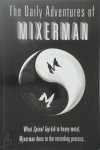 Mixerman - The Daily Adventures of Mixerman