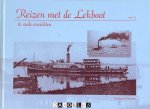 Ijsbrand Verveer - Reizen met de Lekboot in oude ansichten. Deel 2
