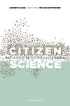 Liesbeth Gijsel 176194, Tine Huyse 176195, Ine van Hoyweghen 237701 - Citizen science hoe burgers de wetenschap uitdagen