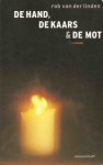Linden, Rob van der - De hand, de kaars en de mot