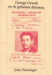Newsinger, John - George Orwell en de geheime diensten Newsinger, John - George Orwell en de geheime diensten