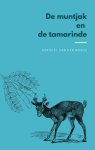 Christel van den Bosch - De muntjak en de tamarinde