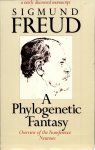 Sigmund Freud - A Phylogenetic Fantasy Overview of the Transference Neuroses