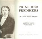 Opnieuw voor de druk gereed gemaakt door ds. J. v.d. Haar - Prins der predikers. Het leven en de arbeid van ds. Charles Haddon Spurgeon (1834-1892). Samengesteld door zijn echtgenote. In het Nederlands vertaald door Elisabeth Freystadt. Opnieuw voor de druk gereed gemaakt door ds. J. v.d. Haar